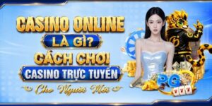 Casino Online Là Gì? Cách Chơi Casino Trực Tuyến Tại Onbet 2026